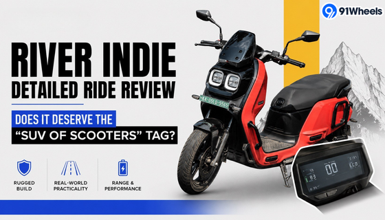 River Indie Detailed Ride Review: Does It Deserve the "SUV of Scooters" Tag? 